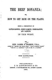 Cover of: The Beef Bonanza: Or, How to Get Rich on the Plains. Being a Description of Cattle-growing ... by James Sanks Brisbin