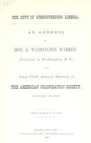 Cover of: The duty of strengthening Liberia: an address
