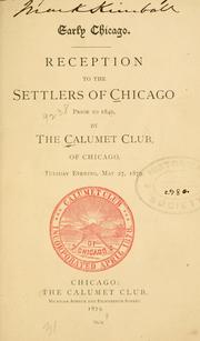 Cover of: Early Chicago by Calumet Club (Chicago, Ill.).