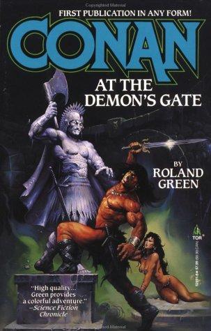 Conan at the Demon's Gate (Conan) by Roland Green
