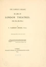 Cover of: Early London theatres: in the fields