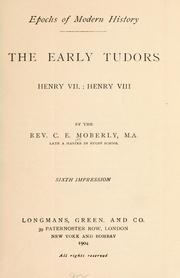 Cover of: early Tudors: Henry VII.: Henry VIII