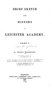 Cover of: Brief Sketch of the History of Leicester Academy by Emory Washburn