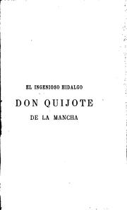 Cover of: El ingenioso Hidalgo Don Quijote de la Mancha by Miguel de Cervantes Saavedra, Miguel de Unamuno