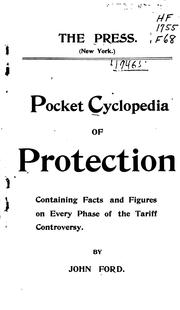 Cover of: Pocket Cyclopedia of Protection: Containing Facts and Figures on Every Phase of the Tariff ...