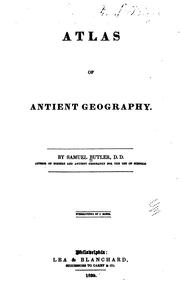 Cover of: An Atlas of Antient Geography, by Samuel Butler