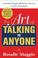Cover of: The Art of Talking to Anyone