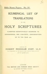 Cover of: Ecumenical list of translations of the Holy Scriptures, classified according to geographical and linguistic considerations up to the year 1900