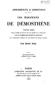 Cover of: Les harangues de Démosthène: Texte grec publié d'après les travaux les plus récents de la ...