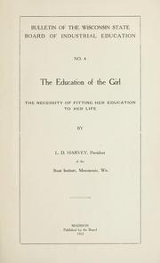 Cover of: The Education of the girl by Lorenzo Dow Harvey