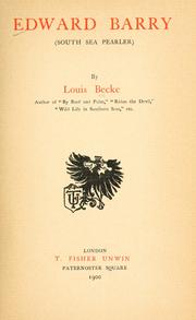 Cover of: Edward Barry (South Sea pearler) by Louis Becke
