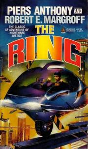 Cover of: The Ring by Piers Anthony, Robert E. Margroff