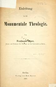 Einleitung in die Monumentale Theologie by Ferdinand Piper