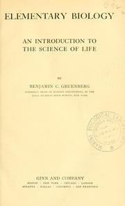 Cover of: Elementary biology: an introduction to the science of life