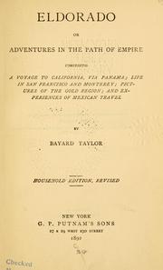 Cover of: Eldorado; or, Adventures in the path of empire by Bayard Taylor
