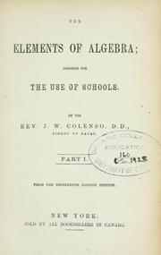 Cover of: The elements of algebra by John William Colenso