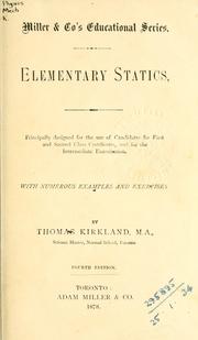 Cover of: Elementary statics by Thomas Kirkland, Thomas Kirkland