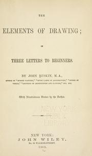 Cover of: elements of drawing: in three letters to beginners