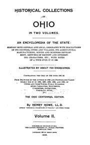 Cover of: Historical Collections of Ohio: An Encyclopedia of the State: History Both General and Local ... by Henry Howe, Henry Howe