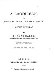 Cover of: A Laodicean; or the Castle of the de Stancys: A Story of Today