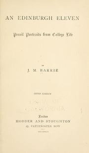 Cover of: An Edinburgh eleven by J. M. Barrie