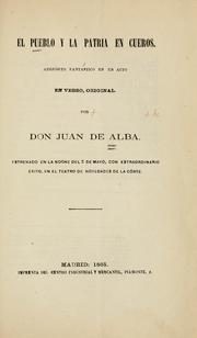 Cover of: pueblo y la patria en cueros: aprpósito [sic] fantástico en un acto en verso, original