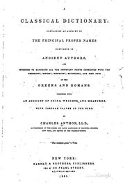 Cover of: A Classical Dictionary: Containing an Account of the Principal Proper Names ...