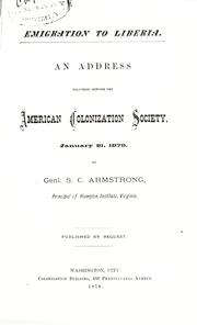Cover of: Emigration to Liberia: an address delivered before the American Colonization Society, January 21, 1879