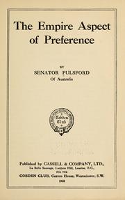 Cover of: The empire aspect of preference by Pulsford, Edward