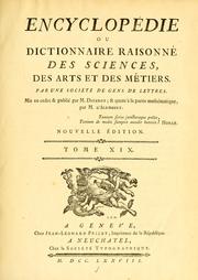 Cover of: Encyclopédie, ou Dictionnaire raisonné des sciences, des arts et des métiers