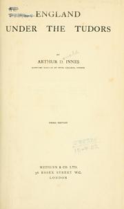 Cover of: England under the Tudors. by Arthur D. Innes