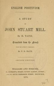 Cover of: English positivism: a study on John Stuart Mill