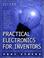 Cover of: Practical Electronics for Inventors