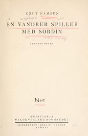 Cover of: En vandrer spiller med sordin. by Knut Hamsun