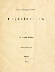 Cover of: Entwickelungsgeschichte der Cephalopoden.