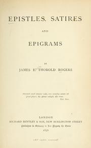 Cover of: Epistles, satires and epigrams. by Rogers, James E. Thorold