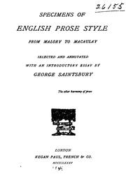 Cover of: Specimens of English Prose Style from Malory to Macaulay