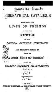 Cover of: Biographical Catalogue: Being an Account of the Lives of Friends and Others Whose Portraits are ...