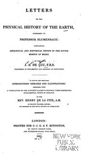Cover of: Letters on the Physical History of the Earth, Addressed to Professor Blumenbach: Containing ...