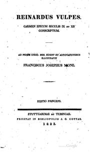 Cover of: Reinardus Vulpes. Carmen epicum seculis IX et XII conscriptum.: Carmen ... by Nivardus, Franz Joseph Mone