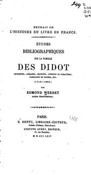 Cover of: Ėtudes bibliographiques sur la famille des Didot: imprimeurs, libraires ...