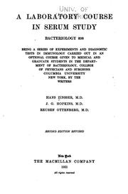 Cover of: A Laboratory Course in Serum Study: Bacteriology 208, Being a Series of ...