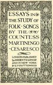 Cover of: Essays in the study of folk-songs.