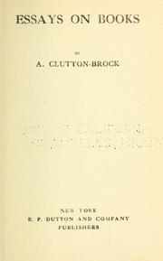 Cover of: Essays on books. by Arthur Clutton-Brock