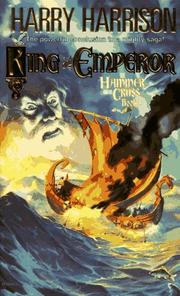 Cover of: King and Emperor (Hammer and the Cross) | Harry Harrison