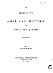 Cover of: The Magazine of American History with Notes and Queries by Martha J. Lamb, Pond, Nathan Gillett , 1832-, John Austin Stevens