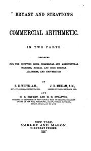 Cover of: Bryant and Stratton's Commercial Arithmetic, in Two Parts: Designed for the Counting Room ...