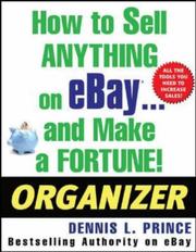 Cover of: How to Sell Anything on eBay . . . and Make a Fortune! Organizer