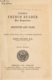 Cover of: Eugène's French reader for beginners: anecdotes and tales