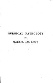 Cover of: Surgical Pathology and Morbid Anatomy by Anthony A. Bowlby, Anthony A. Bowlby